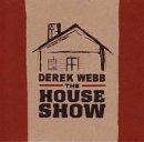 The House Show CD