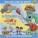 Bible Toons: Be Strong & Grow In The Lord CD