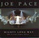 Mighty Long Way CD