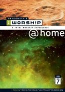 iWorship @Home 7 DVD