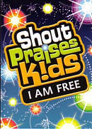 Shout Praises Kids: I Am Free DVD