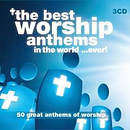 The Best Worship Anthems in the World..Ever 