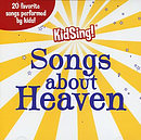 KidSing! Songs About Heaven CD