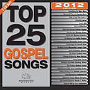 Top 25 Gospel Songs 2012 Ed Cd