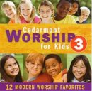 Cedarmont Worship For Kids 3 CD