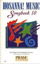 Hosanna Songbook Vol 10