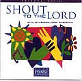 Shout To The Lord CD