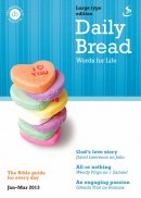 Daily Bread Large Print Jan-Mar 2013