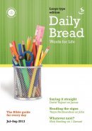 Daily Bread Large Print July-Sept  2013