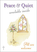 Peace and Quiet Available Inside - A2 Poster