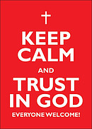 Keep Calm and Trust in God - A2 Poster