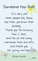 Someone Has Died Prayer Card - Pack of 20
