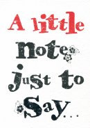 A Little Note Just to Say - Single Card