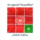 No Organist? No Problem! Catholic Hymns, General CD