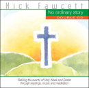 No Ordinary Story