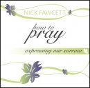 How To Pray - Expressing Our Sorrow