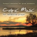 Celtic Music for Reflective Prayer