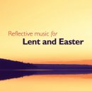 Reflective Music for Lent and Easter CD