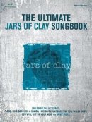 The Ultimate Jars Of Clay Songbook