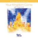 Your Kingdom Come Songbook