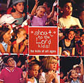 Shout to the Lord Kids CD