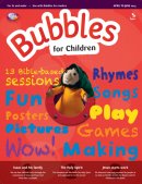 Bubbles for Children Apr - Jun 2013
