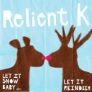 Let It Snow Baby Let It Reindeer