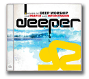 Deeper