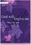 God will forgive me that's his job Poster