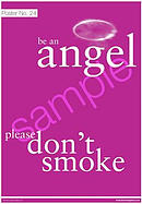 Be an angel please don't smoke Poster