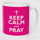 Keep Calm and Pray Mug