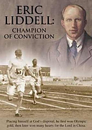 Eric Liddell: Champion of Conviction DVD