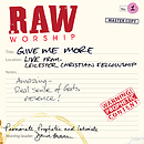 Raw Worship Volume 1 - Give Me More CD
