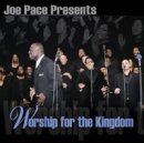 Worship For The Kingdom CD