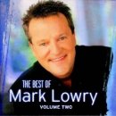 The Best Of Mark Lowry Volume 2 CD