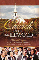 Church In The Wildwood DVD