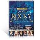 Rocky Mountain Homecoming DVD