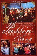 Passin' The Faith Along DVD