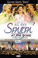All Day Singin' At The Dome DVD