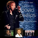 The Best Of David Phelps CD