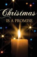 Christmas Is A Promise Tracts