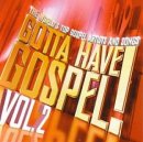 Gotta Have Gospel Volume 2 Double CD