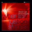 When Justice Shines CD