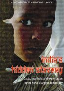 India's Hidden Slavery