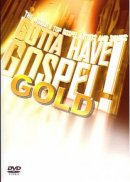 Gotta Have Gospel Gold DVD