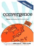 Convergence: Heaven - Understanding Gods Plan and Our Hope