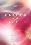 Father of Lights DVD Deluxe Edition