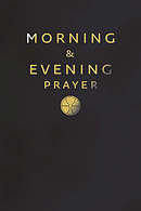 Morning and Evening Prayer