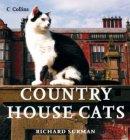 Country House Cats