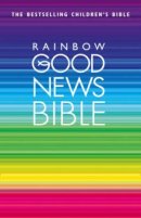 Good News Rainbow Bible: Hardback